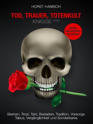 cover image of Tod, Trauer, Totenkult-Knigge 2100
